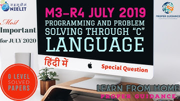 C Programming M3-R4  July 2019 Solved Question Paper(hindi) | O Level Solved Question Papers| V. IMP