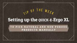 Setting up the Ergo XL to pick Manually Using Suction