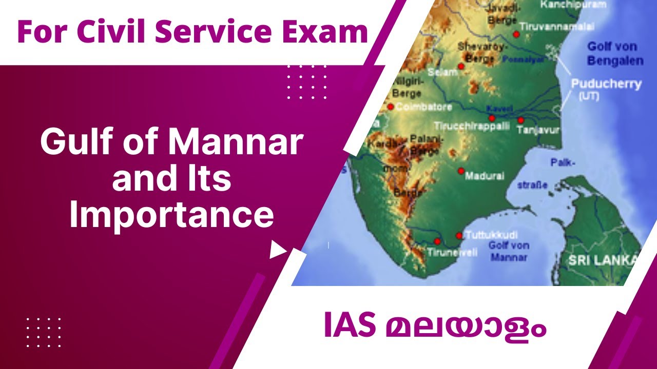 Gulf of Mannar and Its Importance | Civil Service Malayalam | UPSC CSE IAS KAS | Learnerz