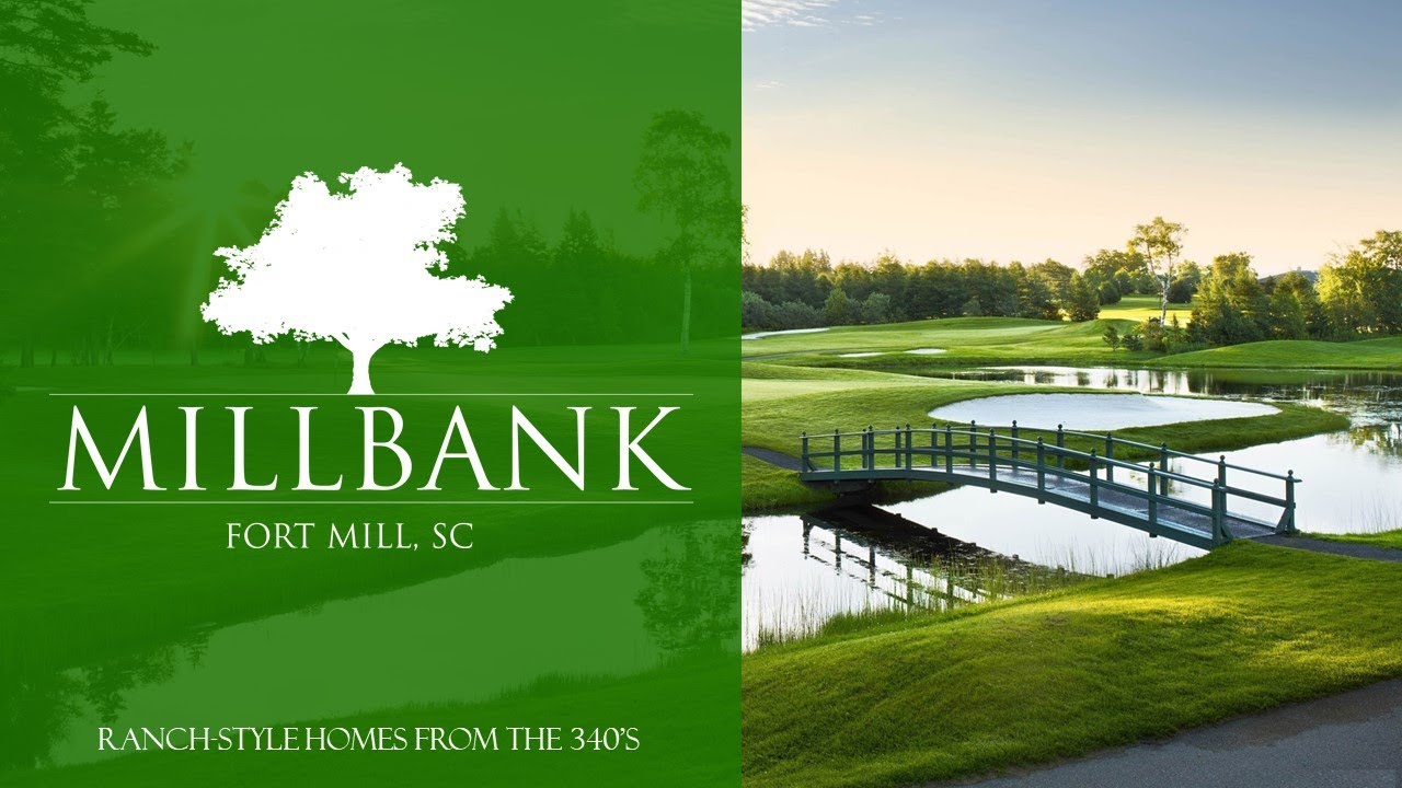 Millbank, Fort Mill, SC - Ranch-Style Homes from the 340’s