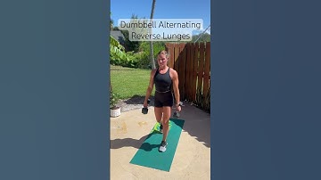 Dumbbell Alternating Reverse Lunges