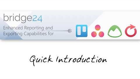 Bridge24 - Quick Introduction