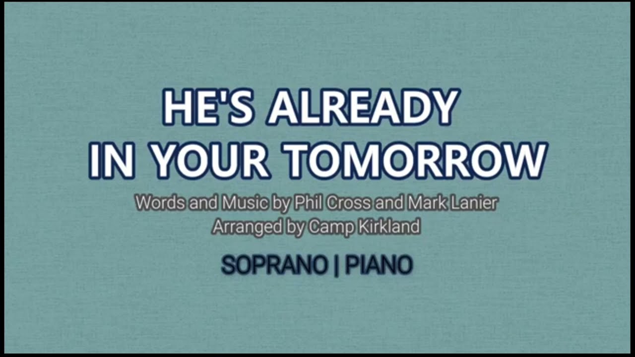 He's Already in Your Tomorrow | Soprano | Vocal Guide by Sis. Angeline Juanillo