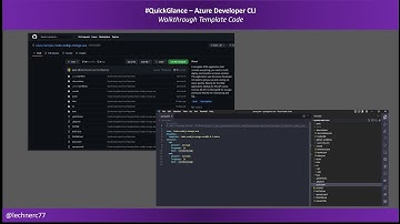#QuickGlance - Azure Developer CLI (part 2): Walkthrough Template Code