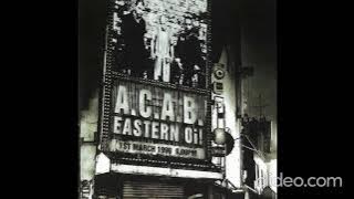 A.C.A.B. – Eastern Oi! 1999 [Full Album]