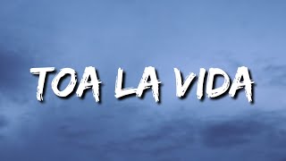 Nicki Nicole, Mora - Toa La Vida (Letra/Lyrics/Song)