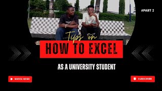 Tips on how to excel as a university student ( part 2)