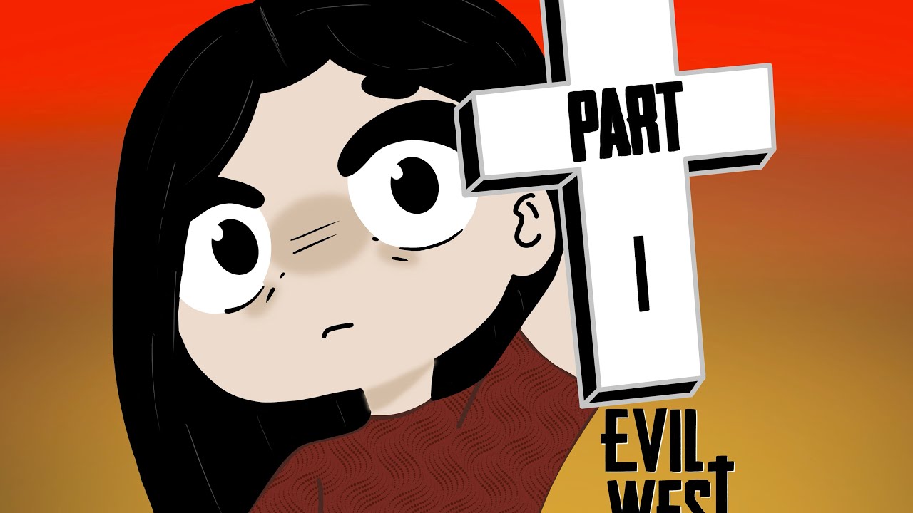 Let's Play Evil West Part 1!
