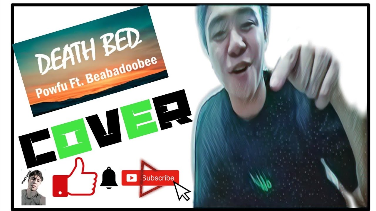 DEATH BED (cover) Full Version YouTube
