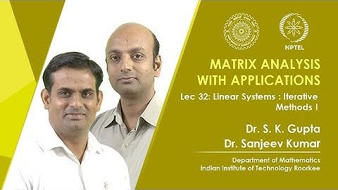 Linear Systems : Iterative Methods I