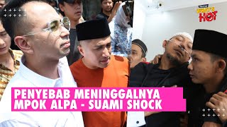 Download Lagu Penyebab Meninggalnya Mpok Alpa Diungkap Raffi Ahmad - Suami Shock Hingga Pakai Selang Oksigen MP3 Download Lagu Penyebab Meninggalnya Mpok Alpa Diungkap Raffi Ahmad - Suami Shock Hingga Pakai Selang Oksigen MP3
