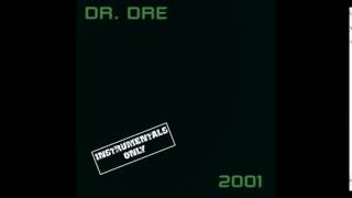 Dr. Dre - Forgot About Dre - 2001 (Instrumentals)
