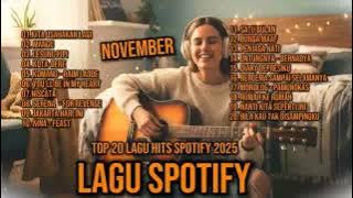 Top Hits Spotify Indonesia 2025 |Top 20