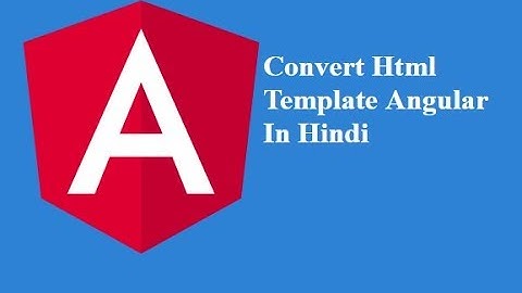 convert html template to angular 9 |Convert html template to angular 9 project