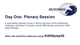 US/ICOMOS Symposium - Day 1 Plenary Session