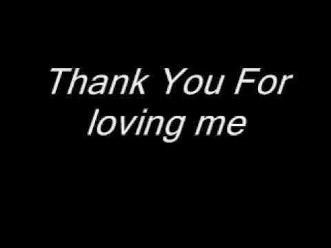 Bon Jovi - Thank You For Loving Me (Lyrics) - Youtube