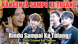 Rindu Sampai Ka Tulang David Iztambul feat Fauzana (Live Ngamen) Nando Ft. Ricky Feb