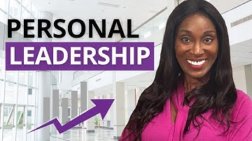 Personal Leadership & Self Development: 10 Keys to Unlocking Your True Potential