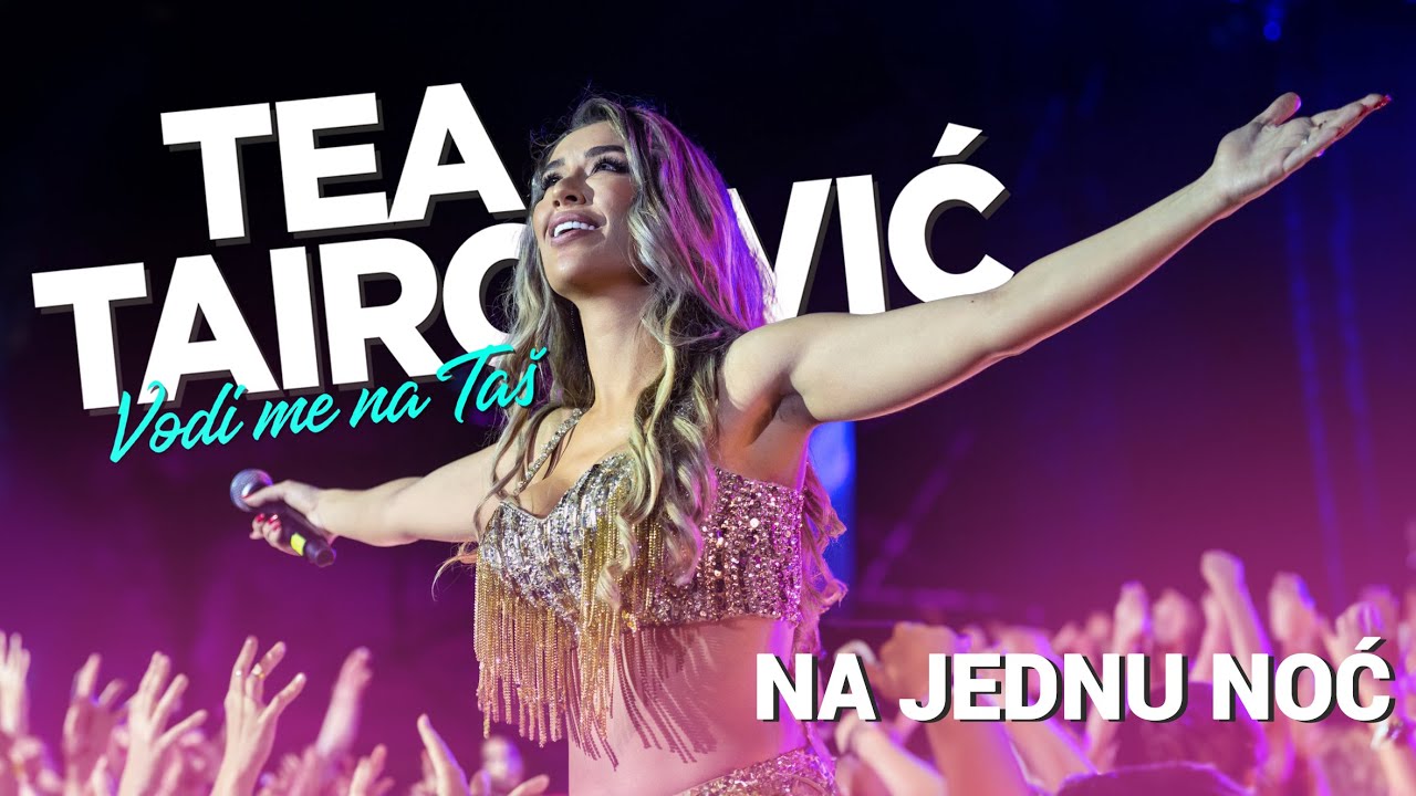 Tea Tairovic - Na jednu noc & Intro - LIVE | Koncert Tašmajdan 2023.