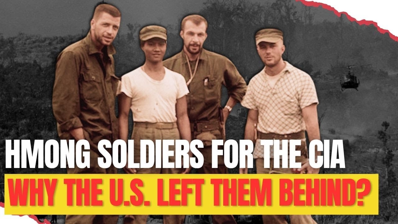 The Hmong Soldiers Who Fought for the CIA – Then Were Left to Die
