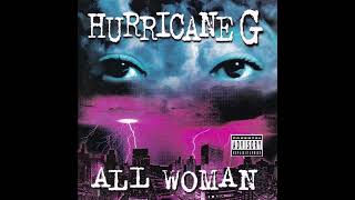 Hurricane G - All The Way Live (Prod. by Lex Superstar) (1997)