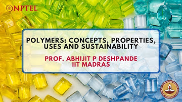 Introduction - Polymers: Concepts, Properties, Uses, Sustainability