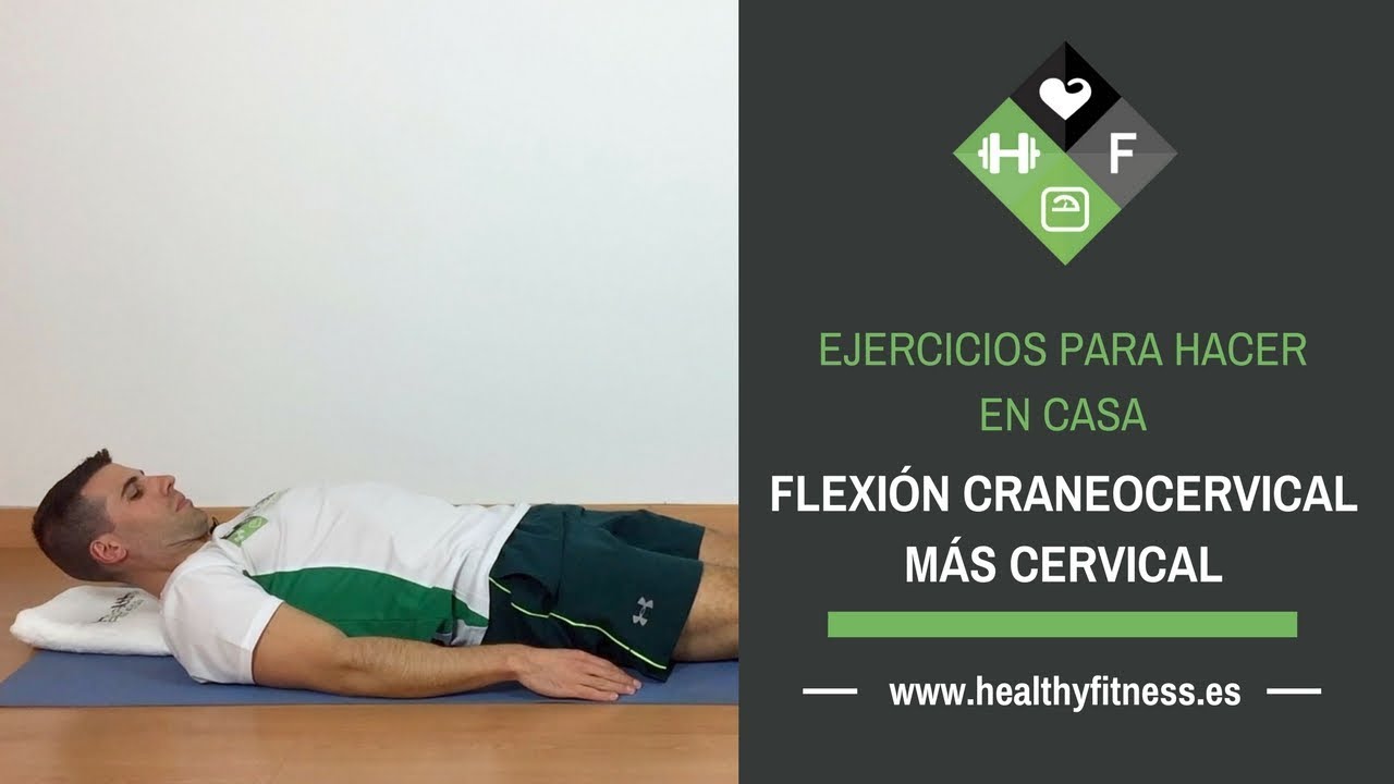 Flexión Craneocervical más Cervical Ejercicio para el cuello YouTube Flexión Craneocervical más Cervical Ejercicio para el cuello YouTube