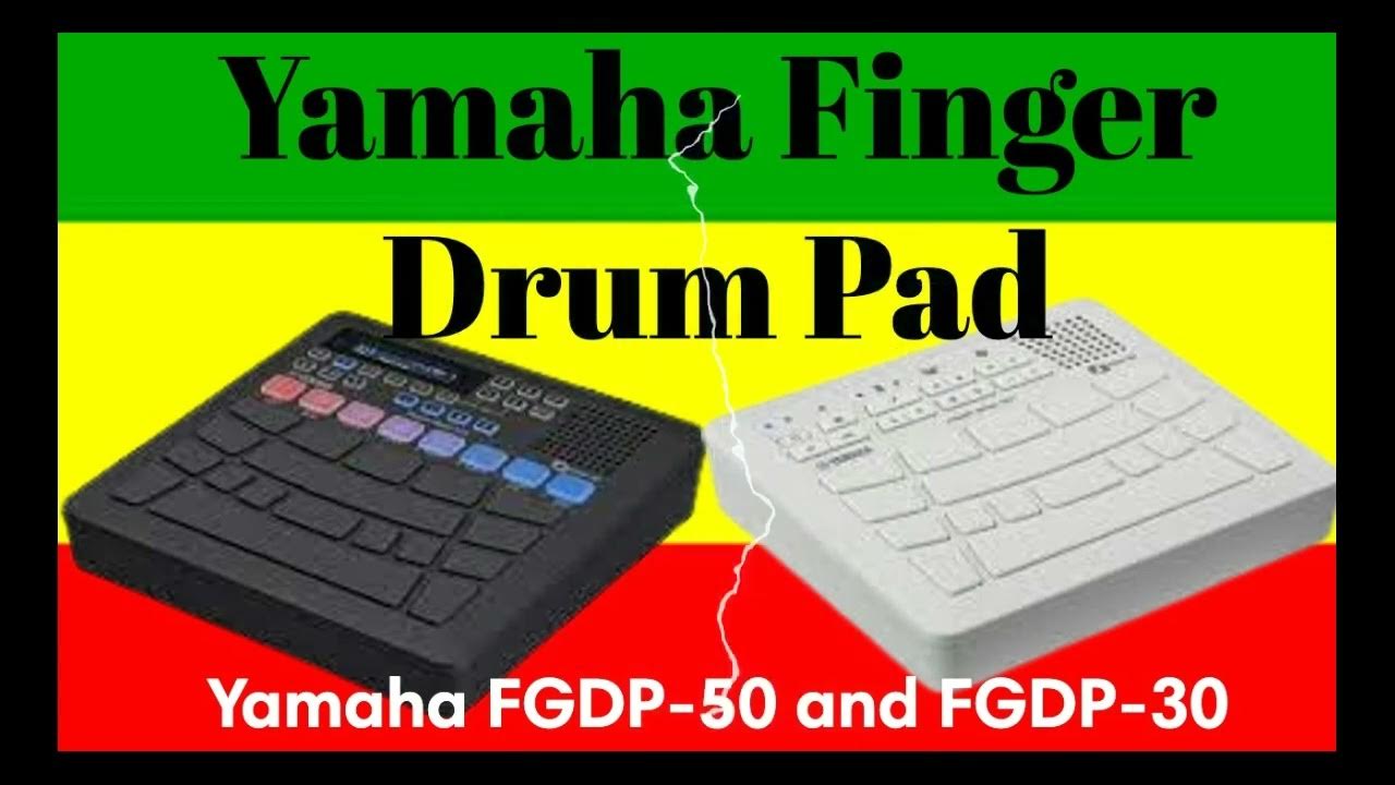 Yamaha Finger Drum Pad "FGDP Series" Product Walkthrough (Audio