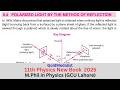 Polarized Light by the Method of Reflection | Class 11th Physics New Book 2025| PECTAA | Lecture 8.4