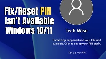 Fix "Something happened and your PIN isn