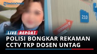 Download Lagu Polisi Bongkar Rekaman CCTV TKP Dosen Untag yang Tewas, Ada Obat Misterius Ditemukan di Kamar Korban MP3