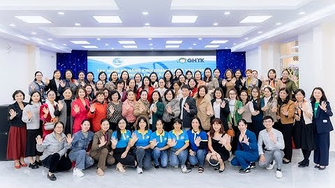 Tập huấn cho phụ nữ khởi nghiệp năm 2023 - GHTK và Hội LHPN Việt Nam đồng tổ chức