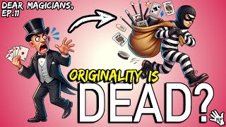 Thumbnail for Dear Magicians, STOP STEALING Ideas!