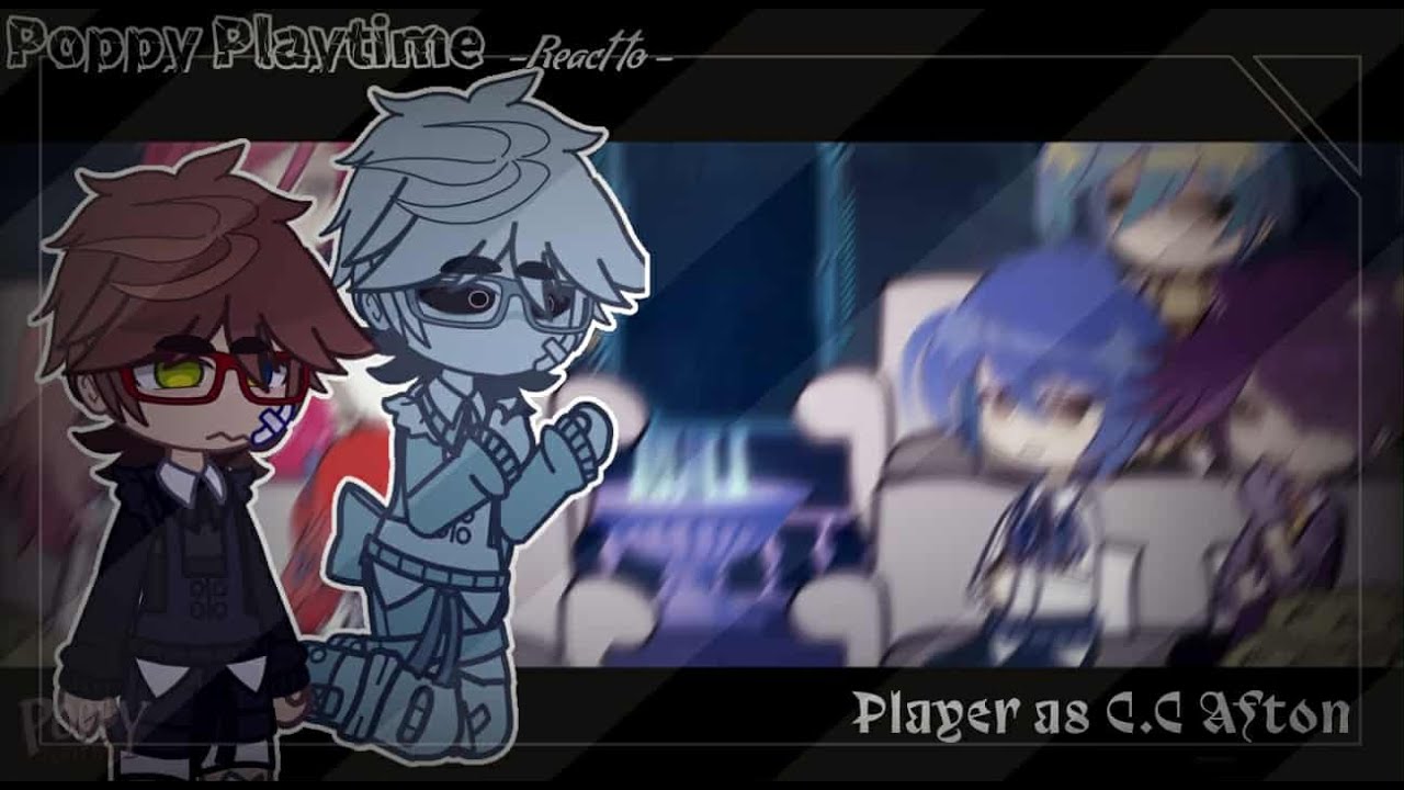 Poppy Playtime react to Player past as C.C Afton [1/1] ★:  FNAF || 2X Speed