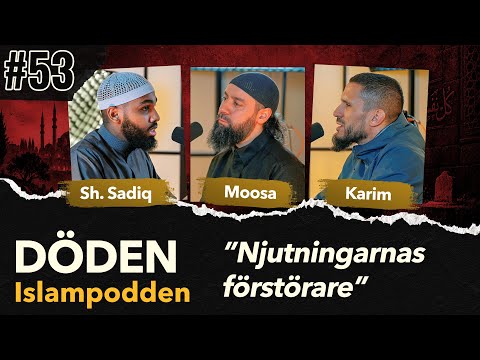 #53, Döden: Njutningarnas förstörare.