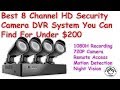 You won't Believe This.. 11+  Facts About Best 8 Channel Security System: Get high quality security for less with how about a surveillance system outside your home that captures every angle to protect your once you have these questions answered, you can narrow in on what product is best for your specific needs.