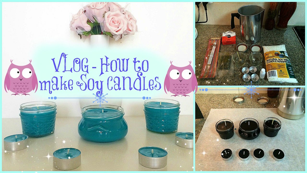 Vlog ~ How to Make Homemade Soy Candles - YouTube