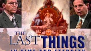 The Last Things in time and Eternity: Desmond Birch & Colin Donovan Ep 07