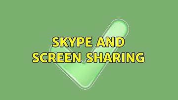 Ubuntu: Skype and screen sharing (3 Solutions!!)