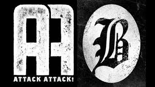 ATTACK ATTACK! VS BEARTOOTH