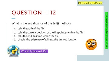 Question - 12 | Class 12 CBSE 2021 CS Mid-Term Sample Paper | Text File Handling in Python
