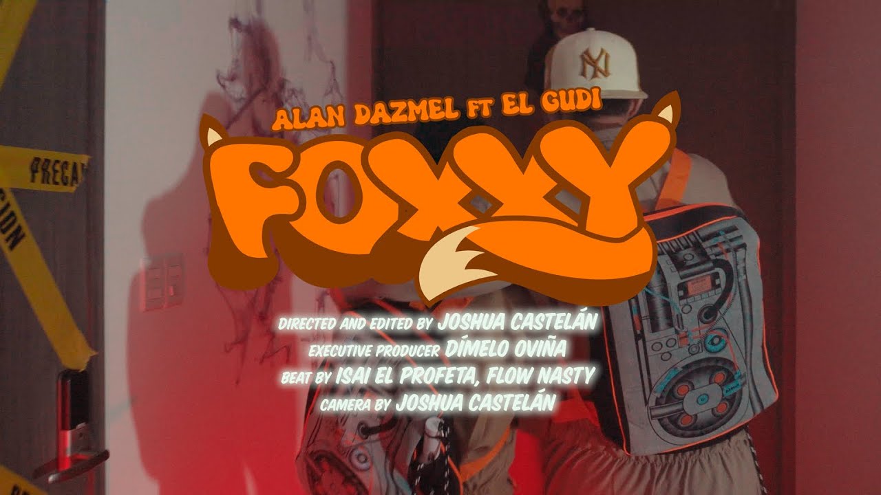 Watch Foxxy - Alan Dazmel, El Gudi  (Video Oficial) on YouTube Watch Foxxy - Alan Dazmel, El Gudi  (Video Oficial) on YouTube