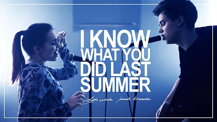 I Know What You Did Last Summer - Shawn Mendes & Camila Cabello Cover - Alycia Marie & Jannik Brunke