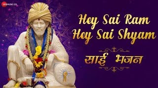 Hey Sai Ram Hey Sai Shyam - Lyrical | हे साईं राम हे साईं श्याम | Sai Bhajan | Zee Music Devotional