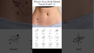 What's Your Birth Month Tattoo Code? ✈️✨ #shorts