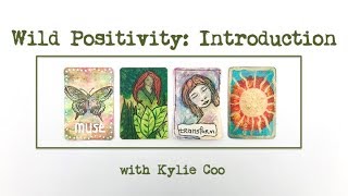 Wild Positivity Introduction