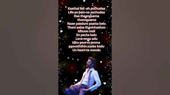 💔Kadhal Fail Song Lyrics💕 Whatsapp Status😭Dhanush Song #shorts #neek #trending #viralshorts
