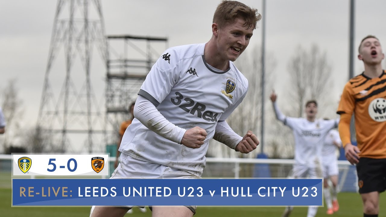 Relive Leeds United U23 50 Hull City U23 Professional Development