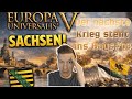Sachsen #08 Der nächste Krieg steht ins Haus #eu5 #deutsch #europauniversalis5 #gaming #letsplay