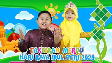 TAKBIRAN VERSI ANAK MERDU HARI RAYA IDUL FITRI 2021 -  FULL BEDUK